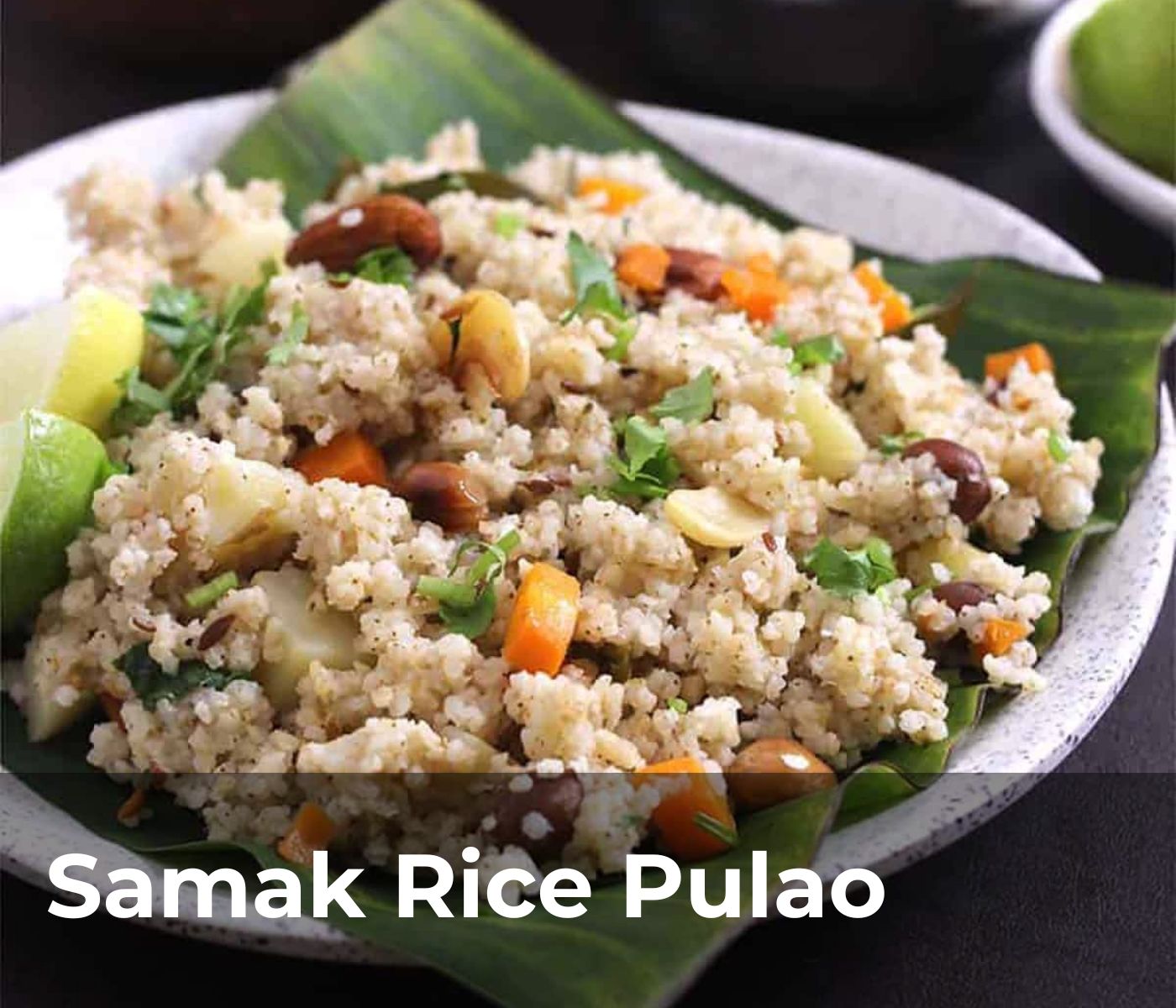 samak-rice-pulao-recipe-pluckk